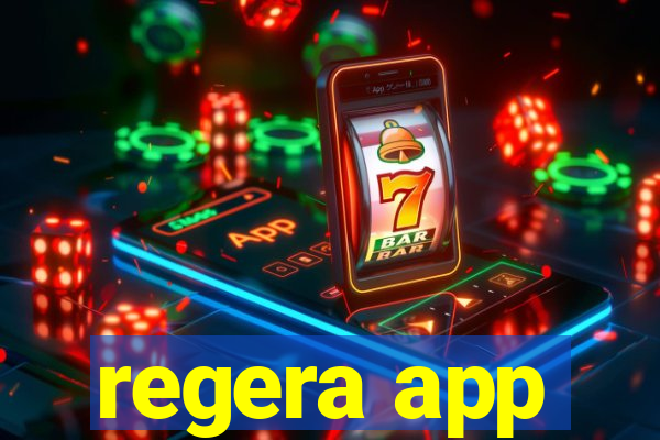 regera app